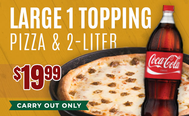 Large 1 topping pizza and 2 liter for carryout only 19.99 from chicago connection.