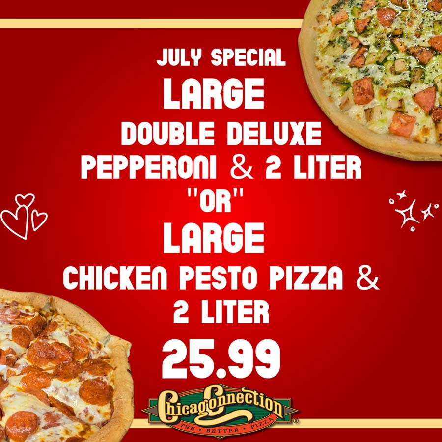 Chicago Connection July 2025 Specials