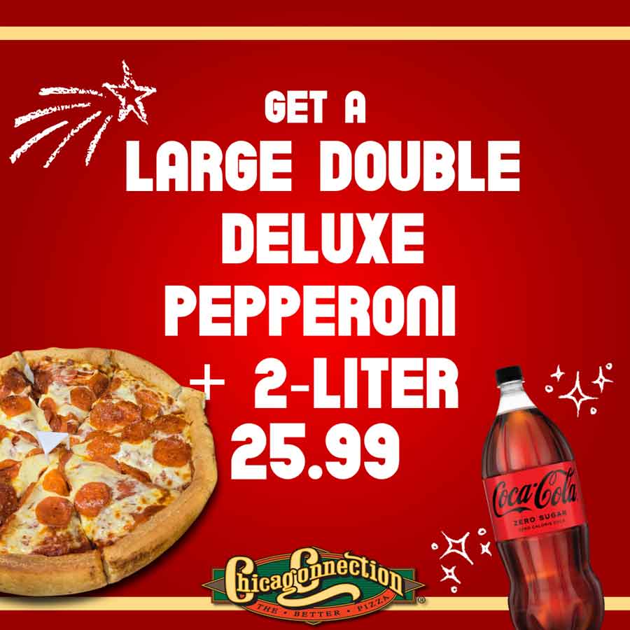 Large double deluxe pepperoni pizza and 2-liter Coke offer for $25.99 on a red background.