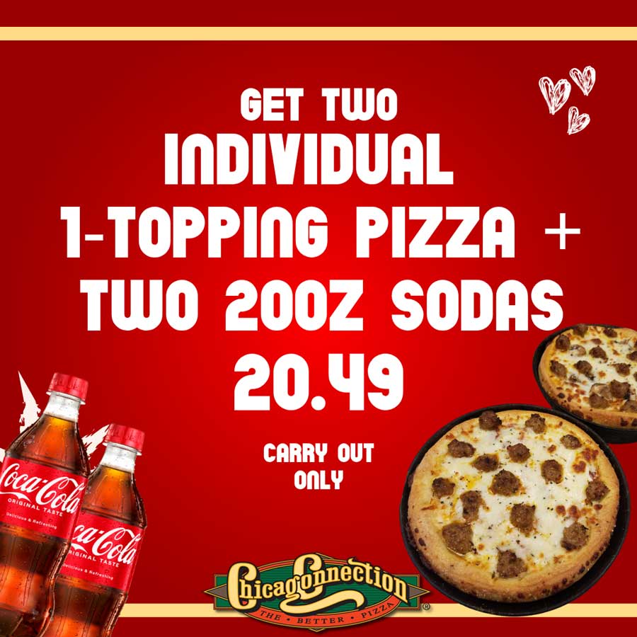 Two pizzas, two sodas, and deal details on a red background with Chicago Connection logo.